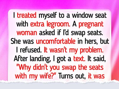 I Refused to Swap Seats With a Pregnant Passenger on a Plane, It Backfired